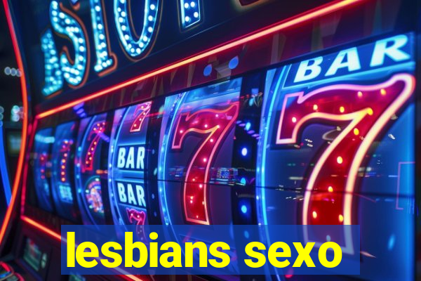 lesbians sexo